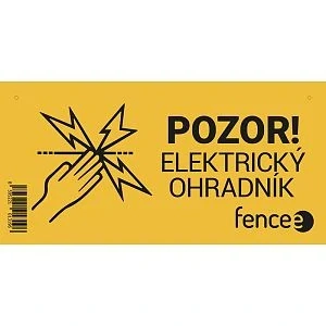 Výstražná tabulka pro elektrické ohradníky - POZOR! ELEKTRICKÝ