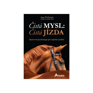 Kniha Čistá mysl, Čistá jízda, Inga Wolframm