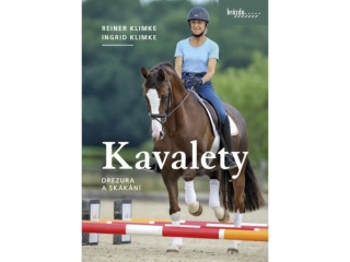 Kniha Kavalety, Reiner Klimke, Ingrid Klimke